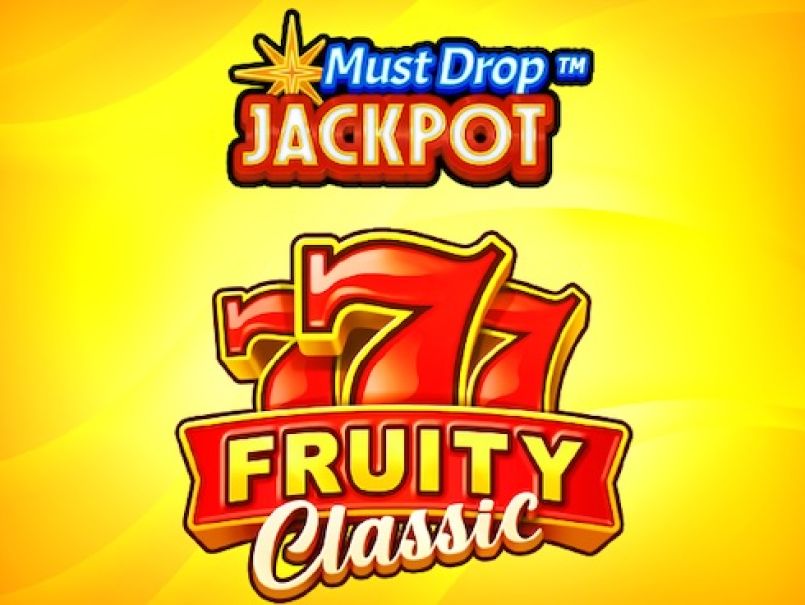 Must Drop JACKPOT 777 Fruity Classic