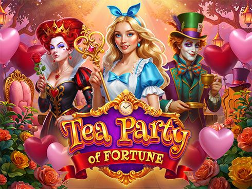 Tea Party of Fortune