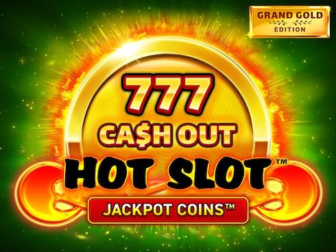Hot Slot 777 Cash Out Grand Gold Edition