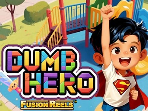 Dumb Hero Fusion Reels