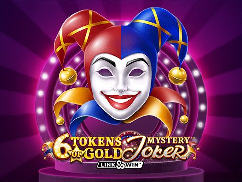 6 Tokens of Gold: Mystery Joker Link and Win