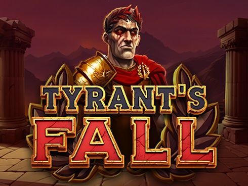 Tyrants Fall